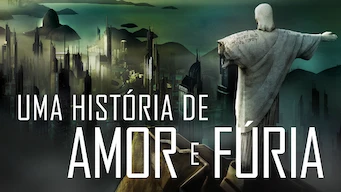Una historia de amor y furia