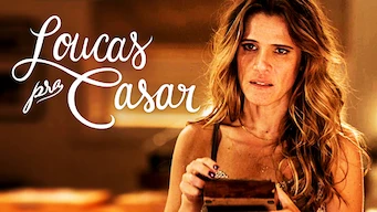 Loucas para Casar