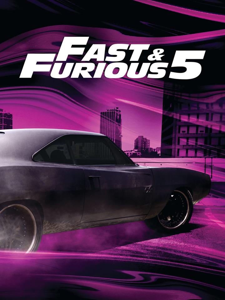 Fast & Furious 5
