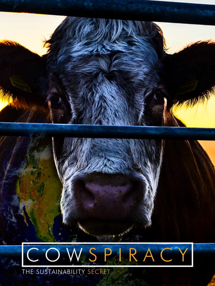 Cowspiracy: El secreto de la sostenibilidad