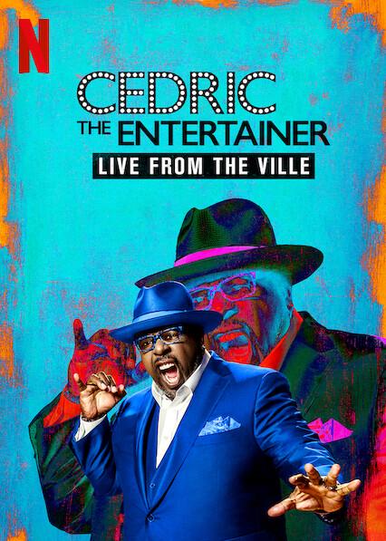 Cedric el entertainer: En vivo desde el Ville