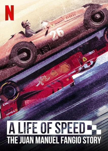 Una vida a toda velocidad: La historia de Juan Manuel Fangio