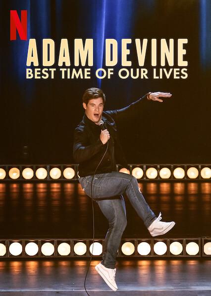 Adam Devine: El mejor momento de nuestras vidas