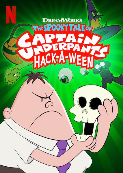 La historia espeluznante del Capitán Calzoncillos: Hack-a-ween