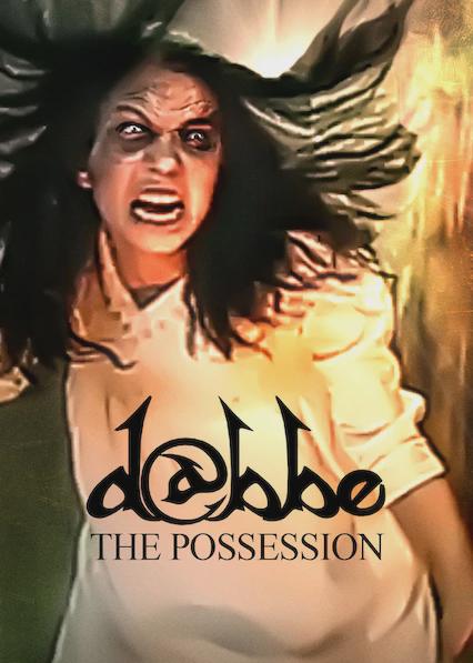 Dabbe 4: La posesión