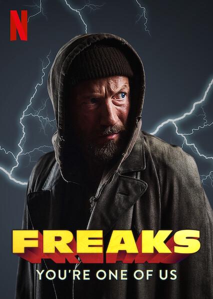 Freaks: Eres uno de nosotros