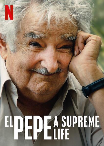 El Pepe: Una vida suprema