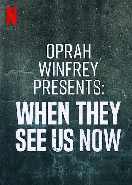 Oprah Winfrey presenta: Cuando nos ven ahora
