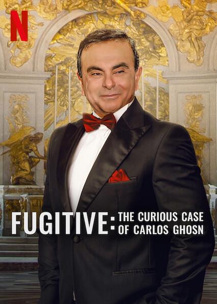 Fugitivo: El extraño caso de Carlos Ghosn