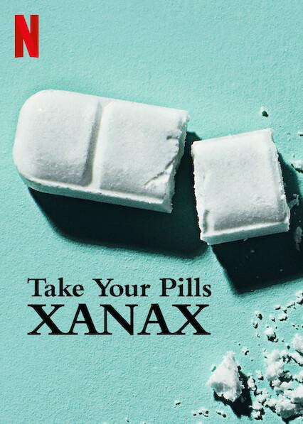 Toma tus pastillas: Xanax