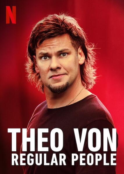 Theo Von: Gente normal