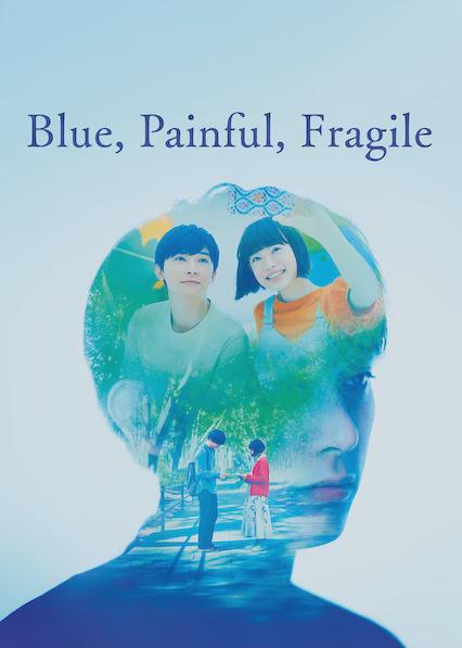 Azul, doloroso, frágil