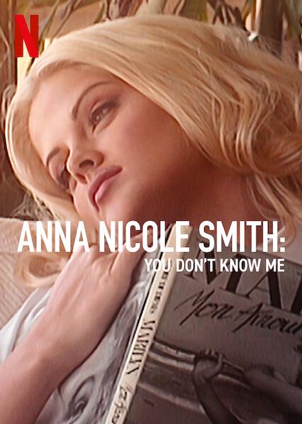 Anna Nicole Smith: No sabes quién soy