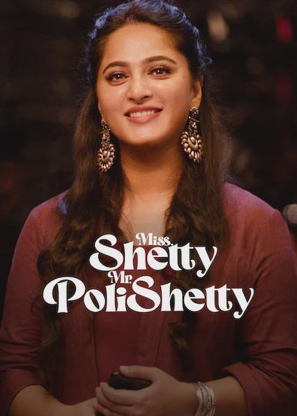 Miss Shetty Mr Polishetty