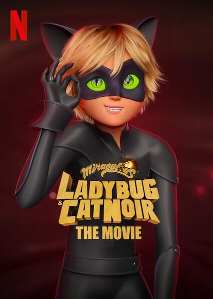 Miraculous: Ladybug y Cat Noir, La Película