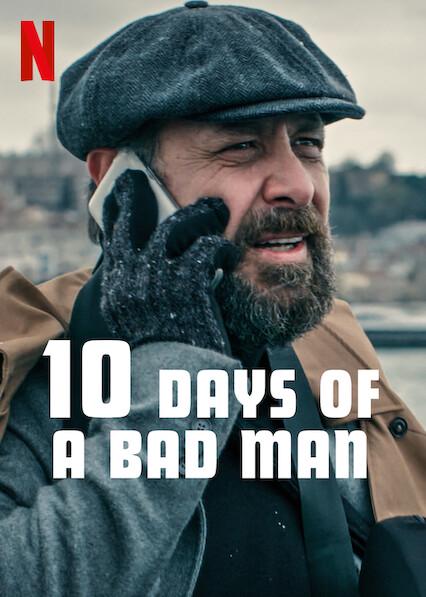 10 Días de un Hombre Malo