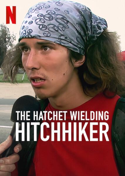 El autoestopista que empuñaba un hacha