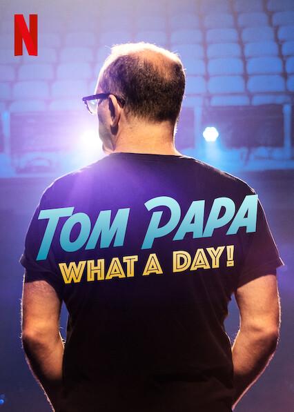Tom Papa: ¡Qué día!