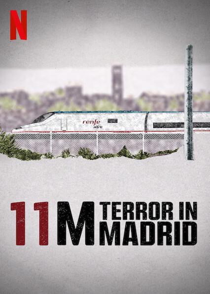 11M: Terror en Madrid