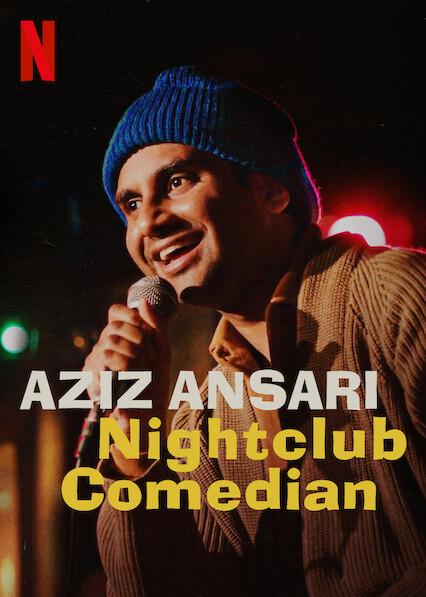 Aziz Ansari: Comediante de Club Nocturno