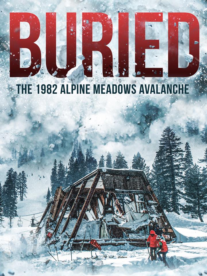 Enterrado: el alud de Alpine Meadows de 1982