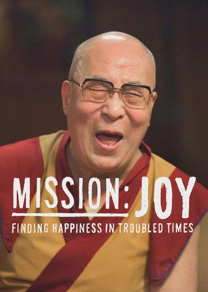 Misión: Alegría - Encontrando la felicidad en tiempos difíciles