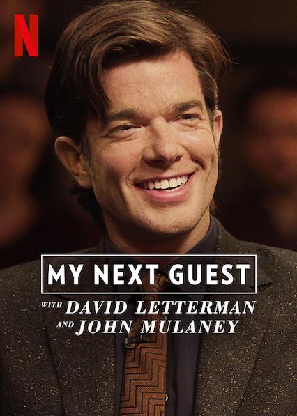 Mi siguiente invitado con David Letterman y John Mulaney