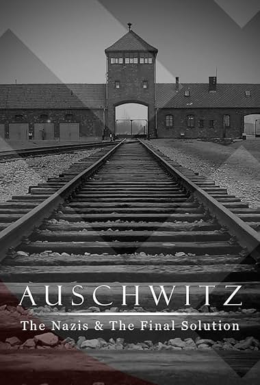 Auschwitz: Dentro del Estado Nazi