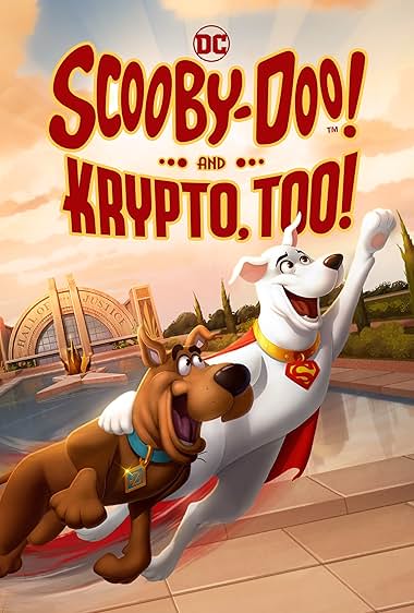 Scooby-Doo! y Krypto, también