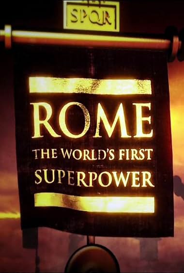 Roma: la primera superpotencia del mundo