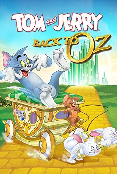 Tom y Jerry: Regreso a Oz